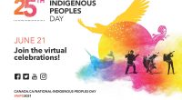 June 21, 2021 is the national 25th anniversary of celebrating the heritage, diverse cultures and outstanding achievements of First Nations, Inuit and Métis peoples.