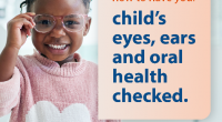 Make dental, hearing and vision checks part of a healthy routine Health screenings help find issues early which can make treatment easier and more effective. It’s important for your child […]